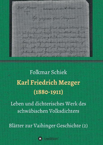 Karl Friedrich Mezger (1880-1911)