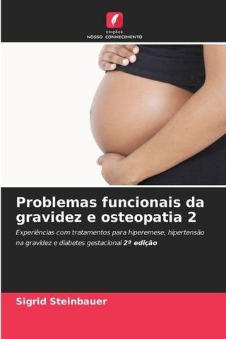 Problemas funcionais da gravidez e osteopatia 2