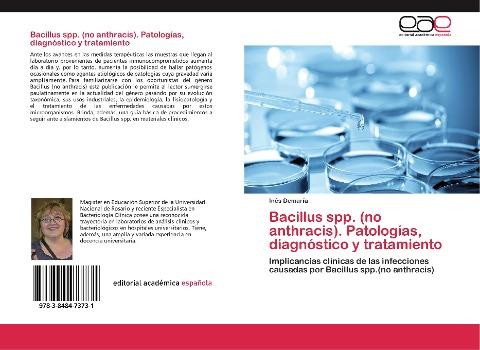 Bacillus spp. (no anthracis). Patologías, diagnóstico y tratamiento