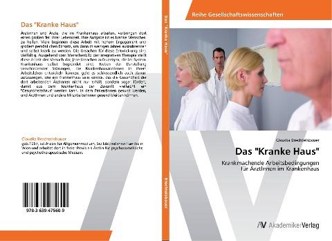 Das "Kranke Haus"