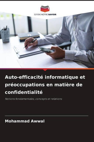 Auto-efficacité informatique et préoccupations en matière de confidentialité