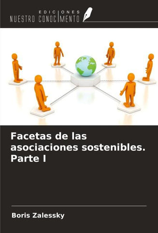 Facetas de las asociaciones sostenibles. Parte I