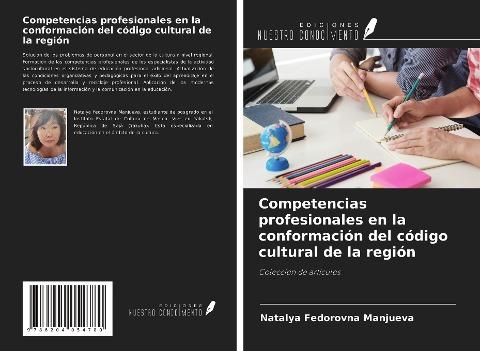 Competencias profesionales en la conformación del código cultural de la región