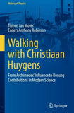 Walking with Christiaan Huygens
