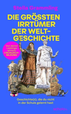Die größten Irrtümer der Weltgeschichte