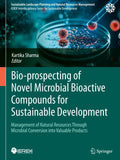 Bio-prospecting of Novel Microbial Bioactive Compounds for Sustainable Development