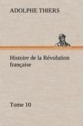 Histoire de la Révolution française, Tome 10