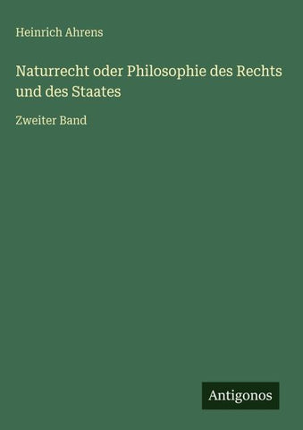 Naturrecht oder Philosophie des Rechts und des Staates