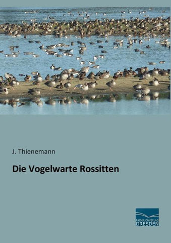 Die Vogelwarte Rossitten