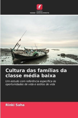 Cultura das famílias da classe média baixa
