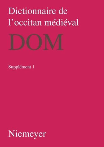 Dictionnaire de l’occitan médiéval (DOM). Supplement 1