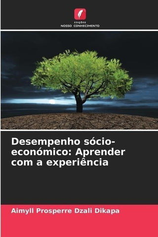 Desempenho sócio-económico: Aprender com a experiência