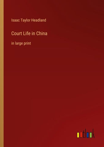 Court Life in China