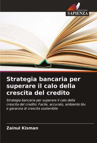 Strategia bancaria per superare il calo della crescita del credito