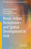 Rural–Urban Dichotomies and Spatial Development in Asia