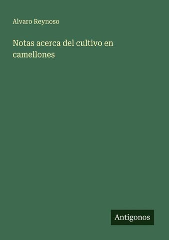 Notas acerca del cultivo en camellones