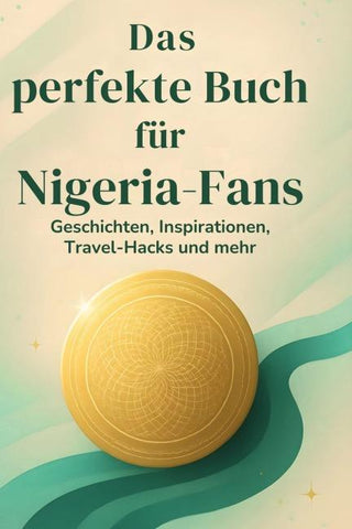 Das perfekte Buch für Nigeria-Fans