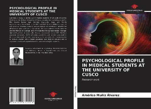 PSYCHOLOGICAL PROFILE IN MEDICAL STUDENTS AT THE UNIVERSITY OF CUSCO