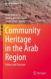 Community Heritage in the Arab Region