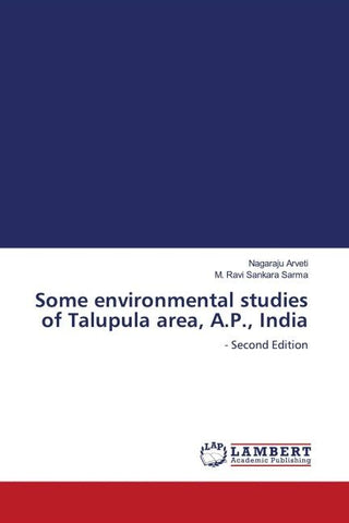 Some environmental studies of Talupula area, A.P., India