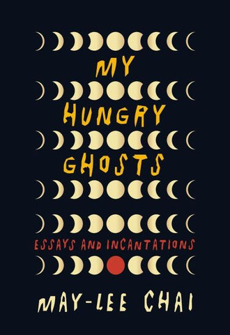 My Hungry Ghosts