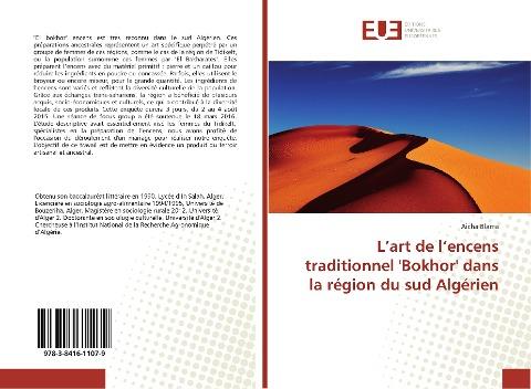 L'art de l'encens traditionnel 'Bokhor' dans la région du sud Algérien
