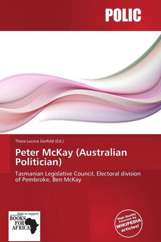 Peter McKay (Australian Politician)