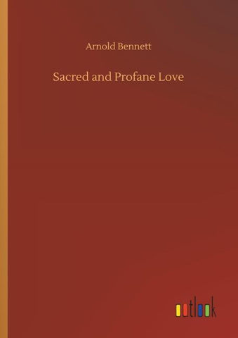 Sacred and Profane Love