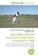 Don Tallon with the Australian Cricket Team in England in 1948