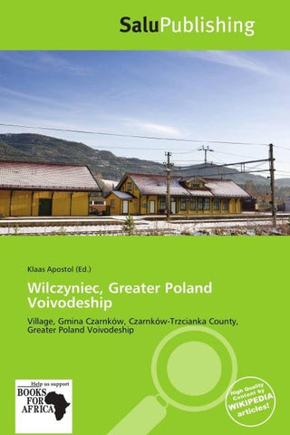 Wilczyniec, Greater Poland Voivodeship