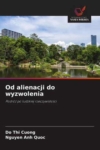 Od alienacji do wyzwolenia