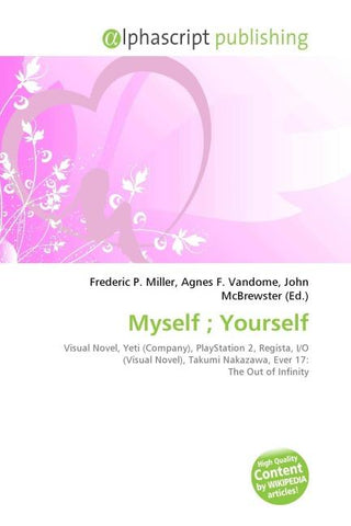 Myself ; Yourself