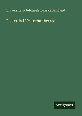 Fiskerliv i Vesterhanherred
