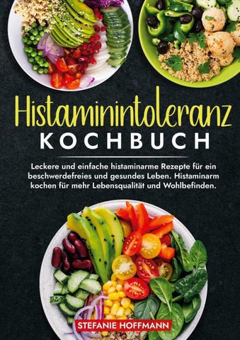 Histaminintoleranz Kochbuch
