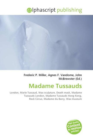 Madame Tussauds