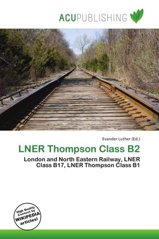 LNER Thompson Class B2