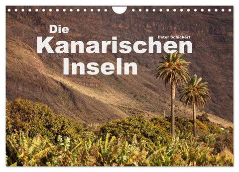Die Kanarischen Inseln (Wandkalender 2026 DIN A4 quer), CALVENDO Monatskalender