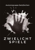 Zwielichtspiele