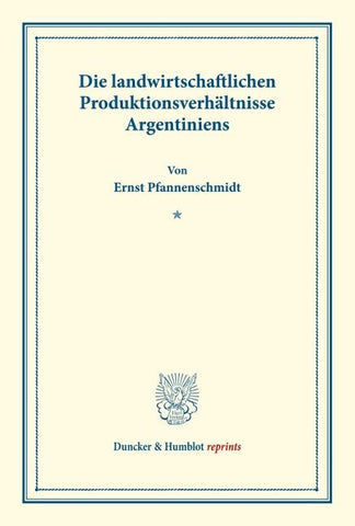 Die landwirtschaftlichen Produktionsverhältnisse Argentiniens.
