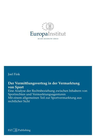 Der Vermittlungsvertrag in der Vermarktung von Sport