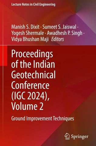 Proceedings of the Indian Geotechnical Conference (IGC 2024), Volume 2