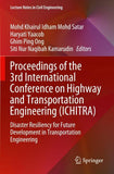 Proceedings of the 3rd International Conference on Highway and Transportation Engineering (ICHITRA)