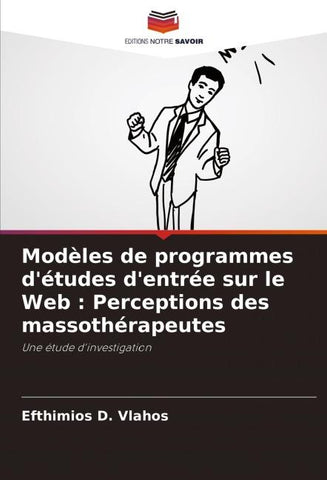 Modèles de programmes d'études d'entrée sur le Web : Perceptions des massothérapeutes