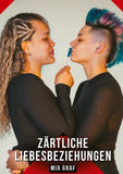 Zärtliche Liebesbeziehungen