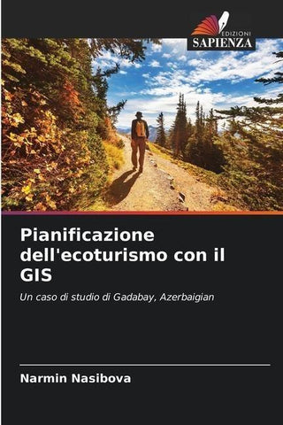 Pianificazione dell'ecoturismo con il GIS