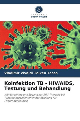 Koinfektion TB - HIV/AIDS, Testung und Behandlung