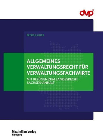 Allgemeines Verwaltungsrecht für Verwaltungsfachwirte