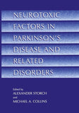 Neurotoxic Factors in Parkinson’s Disease and Related Disorders