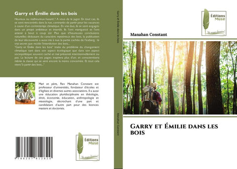 Garry et Émilie dans les bois
