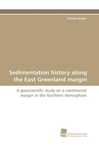 Sedimentation history along the East Greenland margin